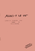 Allons-y la vie