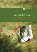 Bissiges Gras (2016)